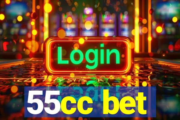 55cc bet
